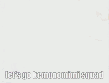 Lets Go Kemonomimi Squad Digicharat GIF - Lets Go Kemonomimi Squad Digicharat Catgirl GIFs