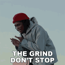 The Grind Dont Stop Saba GIF