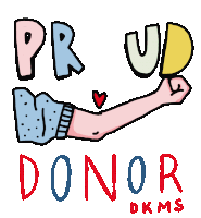 a poster that says proud donor dkms with a hand holding a heart