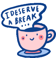 Deserve Breaktime Sticker - Deserve Breaktime Stickers
