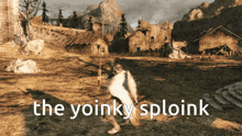 Dark Souls 2 Yoinky Sploink GIF - Dark Souls 2 Yoinky Sploink The Yoinky Sploink GIFs