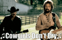 Brooks And Dunn Cowgirls Dont Cry GIF - Brooks And Dunn Cowgirls Dont Cry Ronnie Dunn GIFs