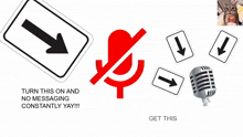 a sign that says turn this on and no messaging constantly
