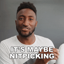 It'S Maybe Nitpicking Marques Brownlee GIF - It'S Maybe Nitpicking Marques Brownlee It'S Possibly Nitpicky GIFs