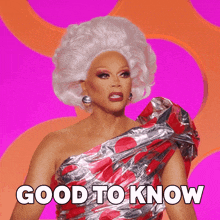 a drag queen is wearing a red and silver dress and says good to know