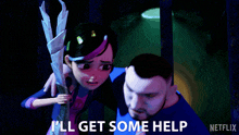 Ill Get Some Help Claire Nuñez GIF - Ill Get Some Help Claire Nuñez Trollhunters Tales Of Arcadia GIFs