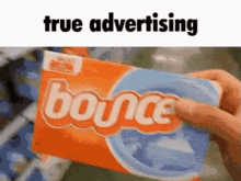 bounce bouncing true advertising soap