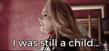 Adele Easy On Me GIF - Adele Easy On Me I Was Still A Child GIFs