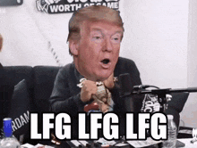 a picture of donald trump with the words lfg lfg lfg on it
