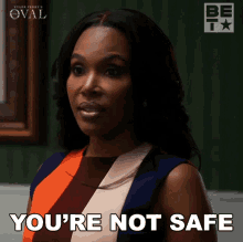 Youre Not Safe Simone GIF - Youre Not Safe Simone The Oval GIFs