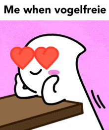 a cartoon character with hearts in his eyes and the words me when vogelfreie on the bottom