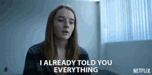 I Already Told You Everything You Know GIF - I Already Told You Everything Told You You Know GIFs