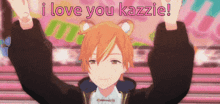 a cartoon character says " i love you kazie "