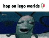 a picture of a cartoon character with the words hop on lego worlds