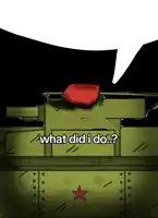 a cartoon drawing of a tank with the words what did i do on it