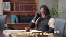 Kane I Have To Bake A Cake GIF - Kane I Have To Bake A Cake On The Phone GIFs