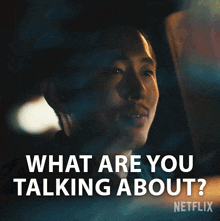 What Are You Talking About Danny Cho GIF - What Are You Talking About Danny Cho Steven Yeun GIFs