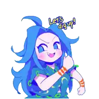 a cartoon character says let 's dig up in blue