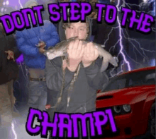 Dont Step To The Champi GIF - Dont Step To The Champi GIFs