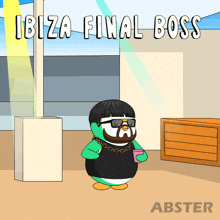 a cartoon of a penguin wearing sunglasses and a black shirt with the words ibiza final boss above him
