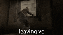 a person 's foot is hanging over a fence with the words leaving vc written below it