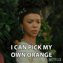 I Can Pick My Own Orange Young Queen Charlotte GIF - I Can Pick My Own Orange Young Queen Charlotte Queen Charlotte A Bridgerton Story GIFs