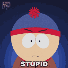 Stupid Stan Marsh GIF - Stupid Stan Marsh South Park GIFs