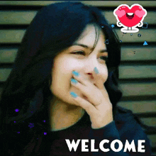 a woman is covering her mouth with her hand and the words welcome are on the bottom of the image