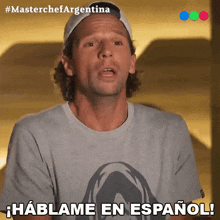 Háblame En Español Juan Francisco GIF - Háblame En Español Juan Francisco Masterchef Argentina GIFs