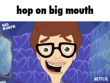 Big Mouth Hop On Big Mouth GIF - Big Mouth Hop On Big Mouth GIFs