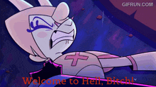 a cartoon character with the words welcome to hell bitch on it