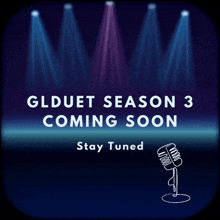 an ad for glduet season 3 coming soon