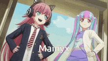 two anime girls standing next to each other with mainyx written on the bottom right