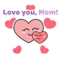 a sticker that says " love you mom " with two hearts