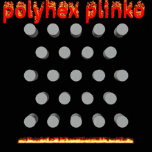 Polyhex Plinko GIF - Polyhex Plinko Find Everything GIFs