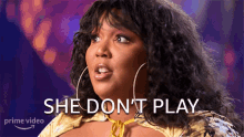 She Dont Play Lizzos GIF - She Dont Play Lizzos Lizzos Watch Out For The Big Grrrls GIFs