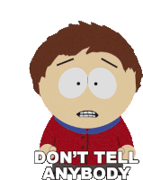 Dont Tell Anybody Clyde Donovan Sticker - Dont Tell Anybody Clyde Donovan South Park Stickers