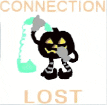 a drawing of a pumpkin talking on a phone with the words connection lost behind it