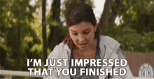 Im Just Impressed That You Finished Well Done GIF - Im Just Impressed That You Finished Im Just Impressed That You Finished GIFs