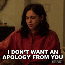 I Dont Want An Apology For You Lisa Nova GIF - I Dont Want An Apology For You Lisa Nova Rosa Salazar GIFs
