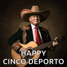 a man in a cowboy hat is holding a guitar with the words happy cinco deporto below him