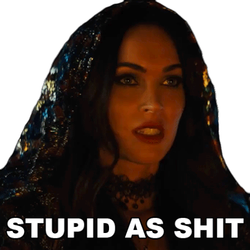 Stupid As Shit Grace Sticker - Stupid As Shit Grace Megan Fox Stickers