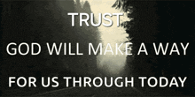 Trust Trust Quotes GIF - Trust Trust Quotes Trust In God GIFs