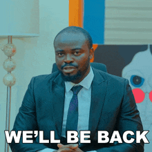 Well Be Back Kbrown GIF - Well Be Back Kbrown Kingsley GIFs