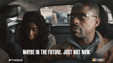 Maybe In The Future Just Not Now Déjà Pearson GIF - Maybe In The Future Just Not Now Déjà Pearson Randall Pearson GIFs