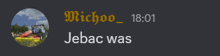 a screenshot of a message from michoo at  18:01