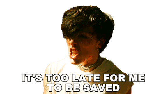 Its Too Late For Me To Be Saved Evan Thomas Sticker - Its Too Late For Me To Be Saved Evan Thomas Tx2 Stickers