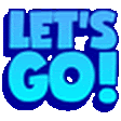 Lets Go Sticker - Lets Go Stickers