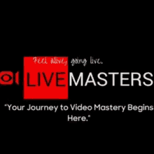 Livemasters Journey To Vdeo Mastery GIF - Livemasters Journey To Vdeo Mastery Join Us GIFs