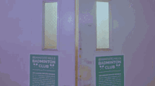 two doors with signs that say bramcote hills badminton club on them